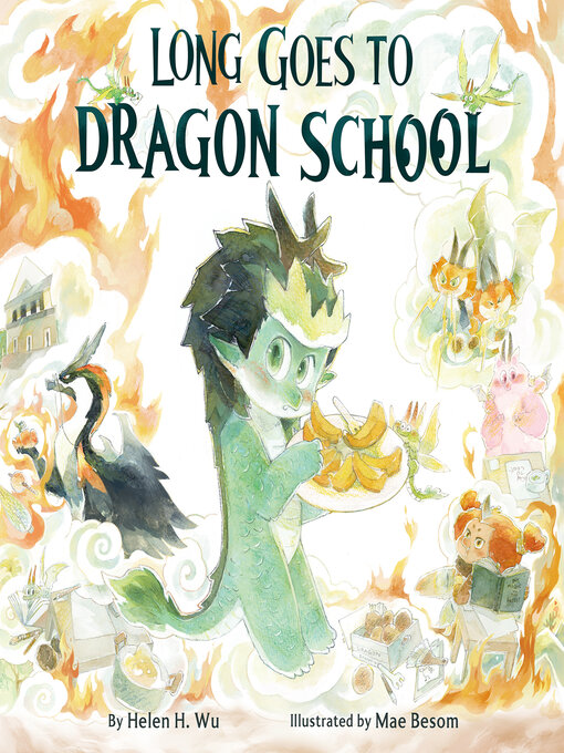 Cover image for Long Goes to Dragon School